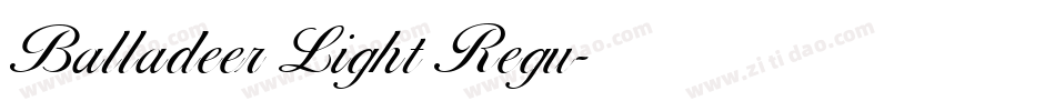 Balladeer Light Regu字体转换